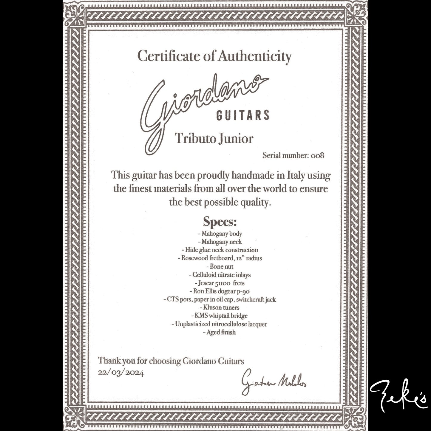Giordano Tributo Jr "Premium Build" Serial# 008